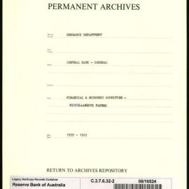 Research Department - Central Bank - General - Financial & Economic Committee Papers (F & E) - File 2 - Miscellaneous Papers - 1939 - 1943