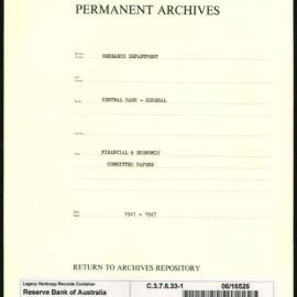 Research Department - Central Bank - General - Financial & Economic Committee Papers (F & E) - File 1 - Papers - 1941 - 1947