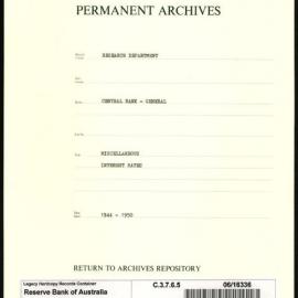 Research Department - Central Bank - General - Miscellaneous - Interest Rates - 1944 - 1950