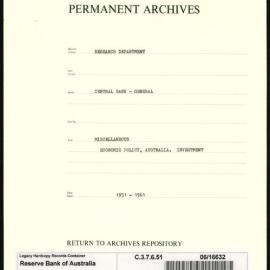 Research Department - Central Bank - General - Miscellaneous - Economic Policy - Australia. Investment - 1951 - 1961