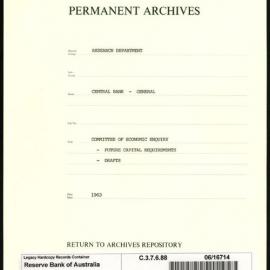 Research Department - Central Bank - General - Committee of Economic Enquiry - Future Capital Requirements - Drafts - 1963