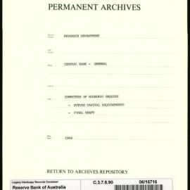 Research Department - Central Bank - General - Committee of Economic Enquiry - Future Capital Requirements - Final Draft - 1964