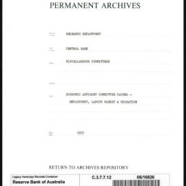 Research Department - Central Bank - General - Miscellaneous Committees - Economic Advisory Committee Papers - Employment, Labour Market and Migration - 1957