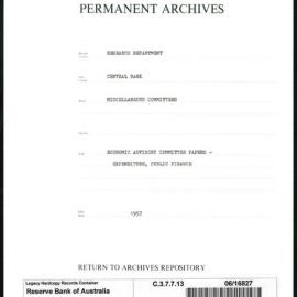 Research Department - Central Bank - General - Miscellaneous Committees - Economic Advisory Committee Papers - Expenditure, Public Finance - 1957