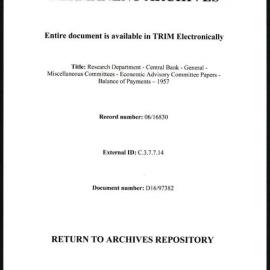 Research Department - Central Bank - General - Miscellaneous Committees - Economic Advisory Committee Papers - Balance of Payments - 1957