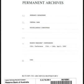 Research Department - Central Bank - General - Miscellaneous Committees - File 1 - Branch Managers' Conferences - 13th Conference 13-14 April 1966