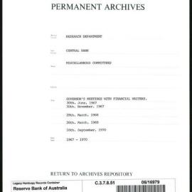 Research Department - Central Bank - General - Miscellaneous Committees - Governor's Meetings with the Financial Writers - 1967 - 1970