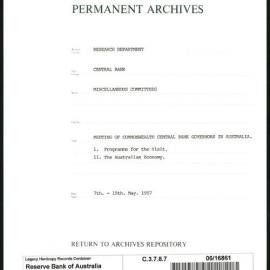 Research Department - Central Bank - General - Miscellaneous Committees - Meeting of Commonwealth Central Bank Governors in Australia - 7-15 May 1957