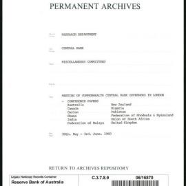 Research Department - Central Bank - General - Miscellaneous Committees - Meetings of Commonwealth Central Bank Governors in London - Conference Papers - 30 May - 3 June 1960