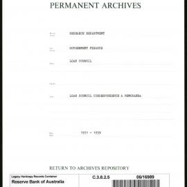 Research Department - Government Finance - Loan Council - Correspondence & Memoranda - 1931 - 1939