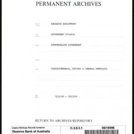 Research Department - Government Finance - Commonwealth Government - Correspondence, Reviews & General Memoranda - 1939 - 1948