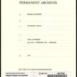 Research Department - Government Finance - State Governments - May Plan - Conversion Loan - Memoranda - 1931