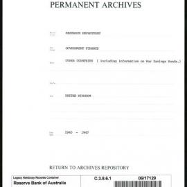 Research Department - Government Finance - Other Countries (including information on War Savings Bonds) - United Kingdom - 1940 - 1947