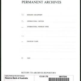 Research Department - International Section - International Monetary Fund (IMF) - Canadian Plans - 1943