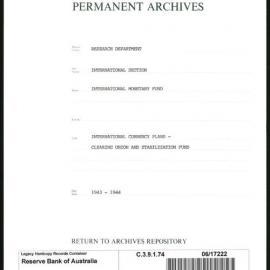 Research Department - International Section - International Monetary Fund (IMF) - International Currency Plans - Clearing Union and Stabilization Fund 1943 - 1944