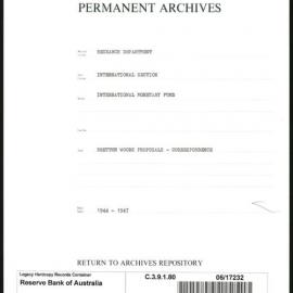 Research Department - International Section - International Monetary Fund (IMF) - Bretton Woods Proposals - Correspondence - 1944 - 1947