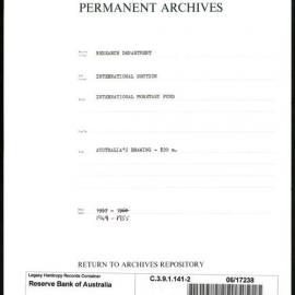 Research Department - International Section - International Monetary Fund (IMF) - Australia's Drawing - $20m - File 2 - 1949 - 1955