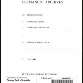 Research Department - International Section - International Monetary Fund (IMF) - Australia's Drawing - $30m - File 3 - 1952