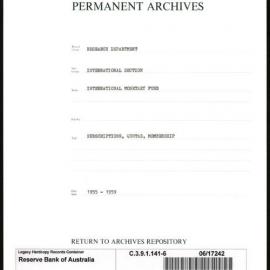 Research Department - International Section - International Monetary Fund (IMF) - Subscriptions, Quotas, Memberships - File 6 - 1955 - 1959