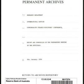 Research Department - International Section - Commonwealth Finance Ministers' Conference - File 6 - Report and Communique of the Prepatory Meeting of the Officials - 6/1/1954