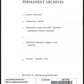 Research Department - International Section - Commonwealth Finance Ministers' Conference - Commonwealth Economic Conference - File 1 - Australian Committee on General Policy - Memoranda - February - September 1952