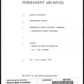 Research Department - International Section - Commonwealth Finance Ministers' Conference - Commonwealth Economic Conference - File 2 - Minutes - Meetings of Heads of Delegations - 1st-13th Meetings - 3/10/1952 - 14/10/1952