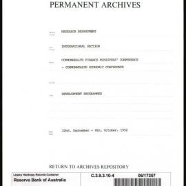 Research Department - International Section - Commonwealth Finance Ministers' Conference - Commonwealth Economic Conference - File 4 - Development Programmes - 22/9/1952 - 8/10/1952