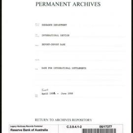 Research Department - International Section - Export-Import Bank - File 2 - Bank for Settlements - June 1952 - June 1958