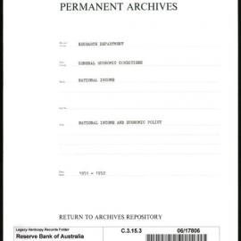 Research Department - General Economic Conditions - National Income - National Income and Economic Policy - 1951 - 1952