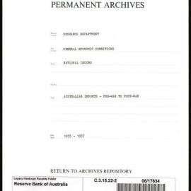 Research Department - General Economic Conditions - National Income - Australian Imports - Pre-war to Post-war - File 2 - 1955 - 1957