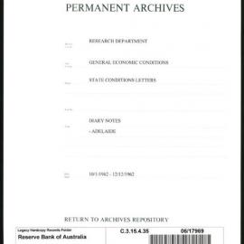 Research Department - General Economic Conditions - State Conditions Letters - Diary Notes - Adelaide - 1962