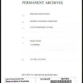 Research Department - General Economic Conditions - State Conditions Letters - Diary Notes - Canberra - 1962