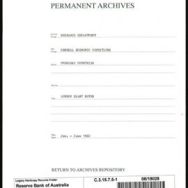 Research Department - General Economic Conditions - Overseas Countries - London Diary Notes - File 1 - January - June 1960