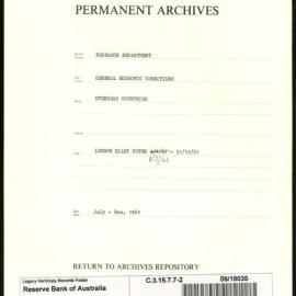 Research Department - General Economic Conditions - Overseas Countries - London Diary Notes 4/1/1961 - 31/12/1961 - File 2 - July - December 1961