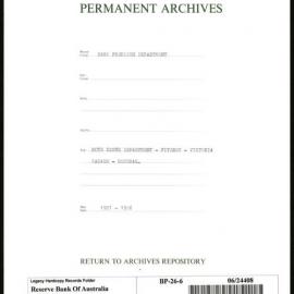 Bank Premises Department - Note Issue Department - Fitzroy - Victoria Parade General - 1922-1926