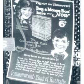 Commonwealth Bank - Branches - Shepparton - Photograph of advertisement used to advertise Commonwealth Bank money boxes