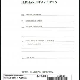Research Department - International Section - European Co-operation - Intra-European Economic Co-Operation - Other Agreements - File 3 - 1947 - 1949