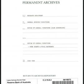 Research Department - General Economic Conditions - Review of General Conditions (Bank Economists) - Work Sheets & Final Documents - June 1949