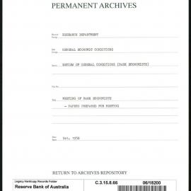 Research Department - General Economic Conditions - Review of General Conditions (Bank Economists) - Meeting of the Bank Economists - Papers Prepared for Meeting - October 1958