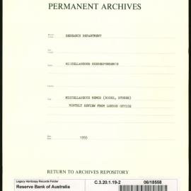 Research Department - Miscellaneous Correspondence - Memoranda (books, stores) - Monthly Review from the London Office - File 2 - 1955
