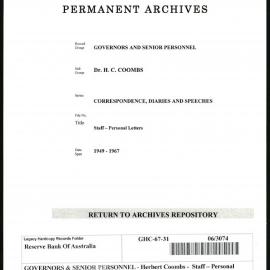 GOVERNORS & SENIOR PERSONNEL - Dr H.C. Coombs - Correspondence, Diaries and Speeches - Staff - Personal Letters