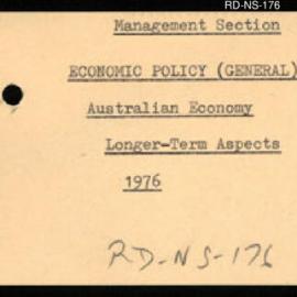 Research Department - Management Section - Economic Policy (General) - Australian Economy - Longer-Term Aspects. 1976
