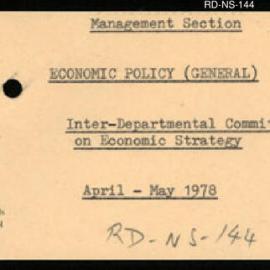 Research Department - Management Section - Economic Policy (General) - Inter-Departmental Committee on Economic Strategy - April - May 1978