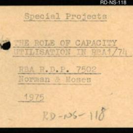 Research Department - Special Projects Section - Research Discussion Papers - 7502 2/75 The Role of Capacity Utilisation in RBA 1/74 Model - Norman and Moses. - March 1975