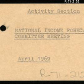 Research Department - Activity Section - National Income Forecasting Committee Meeting - April 1969