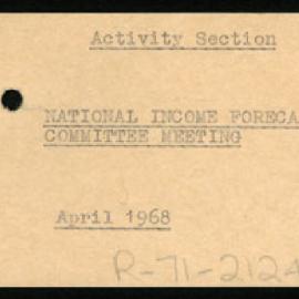 Research Department - Activity Section - National Income Forecasting Committee Meeting - April 1968