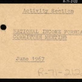 Research Department - Activity Section - National Income Forecasting Committee Meeting - June 1967