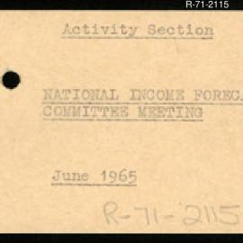 Research Department - Activity Section - National Income Forecasting Committee Meeting - June 1965