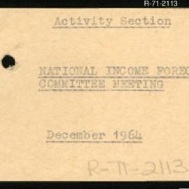 Research Department - Activity Section - National Income Forecasting Committee Meeting - December 1964