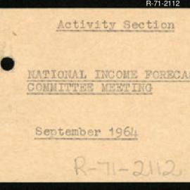 Research Department - Activity Section - National Income Forecasting Committee Meeting - September 1964